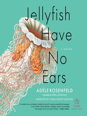 Jellyfish Have No Ears - Audiobook